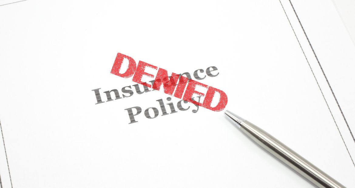 Insurance Policy Denied